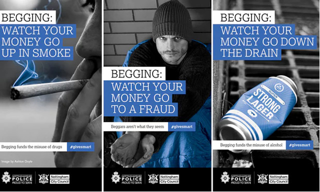 Three of Nottingham City Council’s posters urging people not to give money to beggars. Photograph: Advertising Standards Authority/PA 